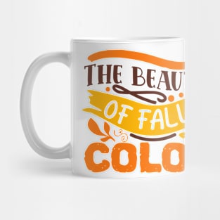 The beauty of fall color Mug